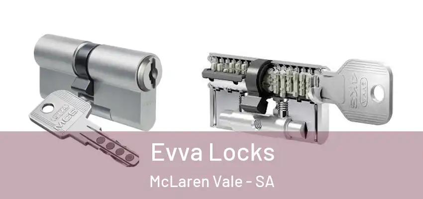  Evva Locks McLaren Vale - SA