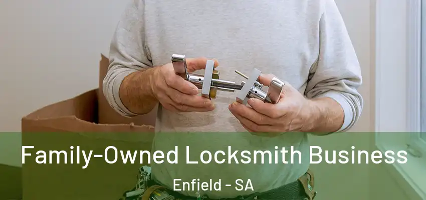 Family-Owned Locksmith Business Enfield - SA
