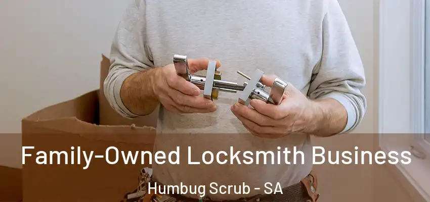 Family-Owned Locksmith Business Humbug Scrub - SA