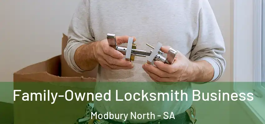 Family-Owned Locksmith Business Modbury North - SA