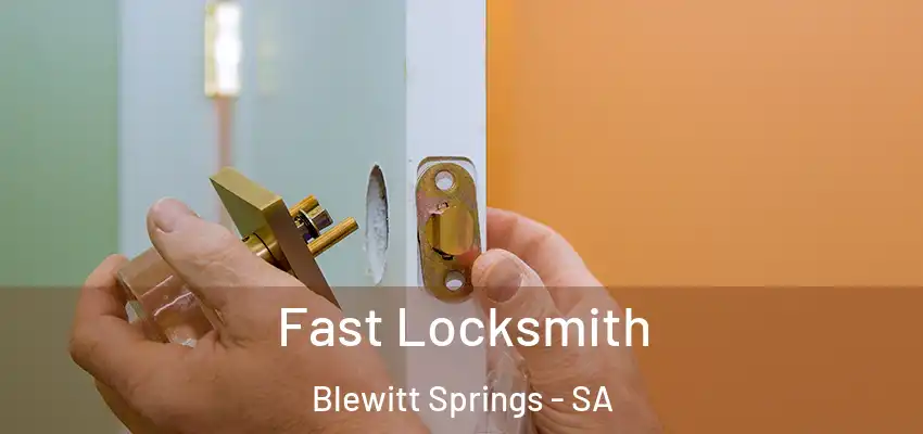  Fast Locksmith Blewitt Springs - SA