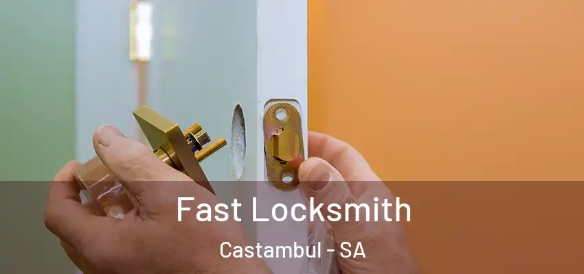  Fast Locksmith Castambul - SA