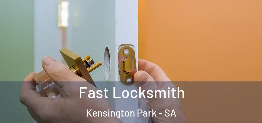 Fast Locksmith Kensington Park - SA