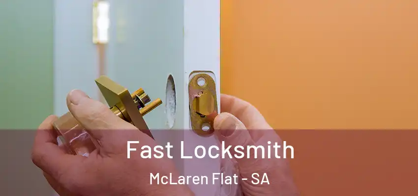 Fast Locksmith McLaren Flat - SA
