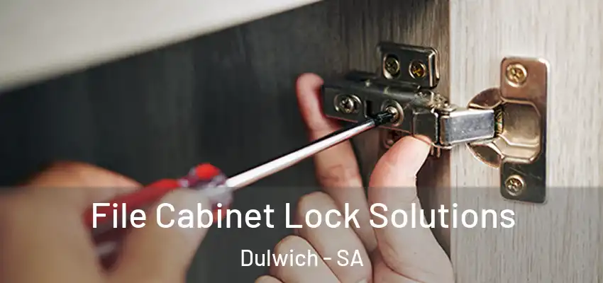  File Cabinet Lock Solutions Dulwich - SA
