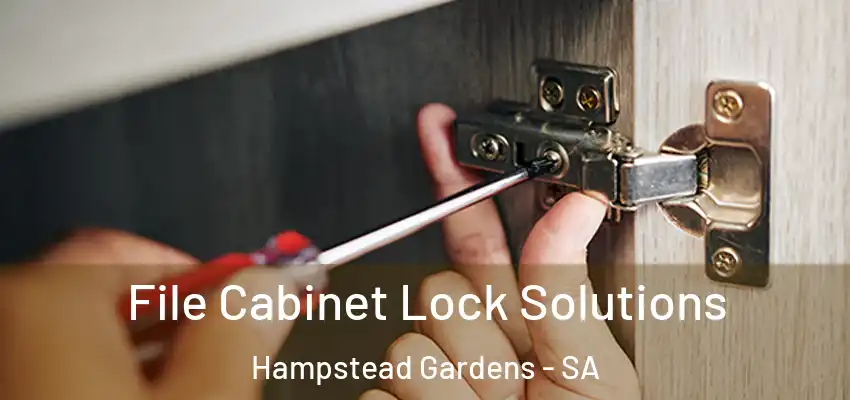  File Cabinet Lock Solutions Hampstead Gardens - SA