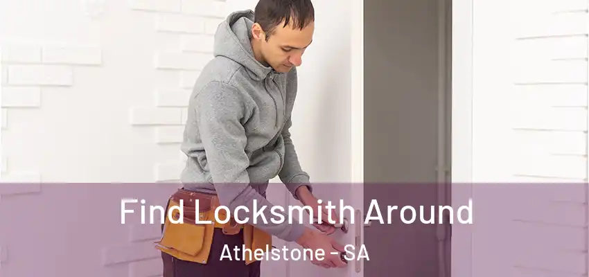  Find Locksmith Around Athelstone - SA