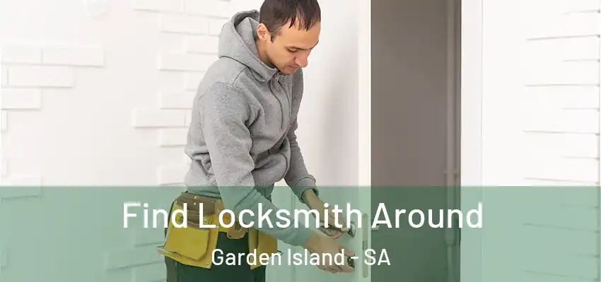 Find Locksmith Around Garden Island - SA