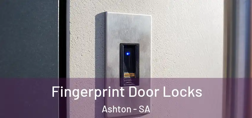 Fingerprint Door Locks Ashton - SA