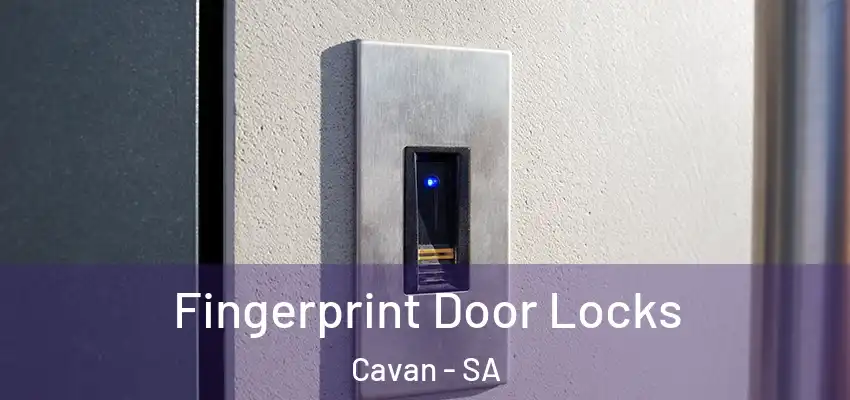  Fingerprint Door Locks Cavan - SA