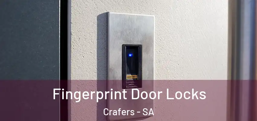 Fingerprint Door Locks Crafers - SA