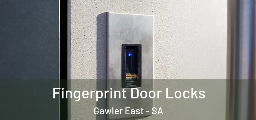 Fingerprint Door Locks Gawler East - SA