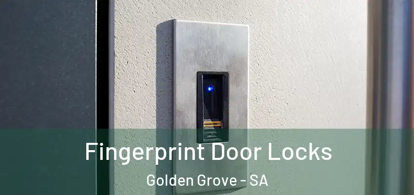 Fingerprint Door Locks Golden Grove - SA