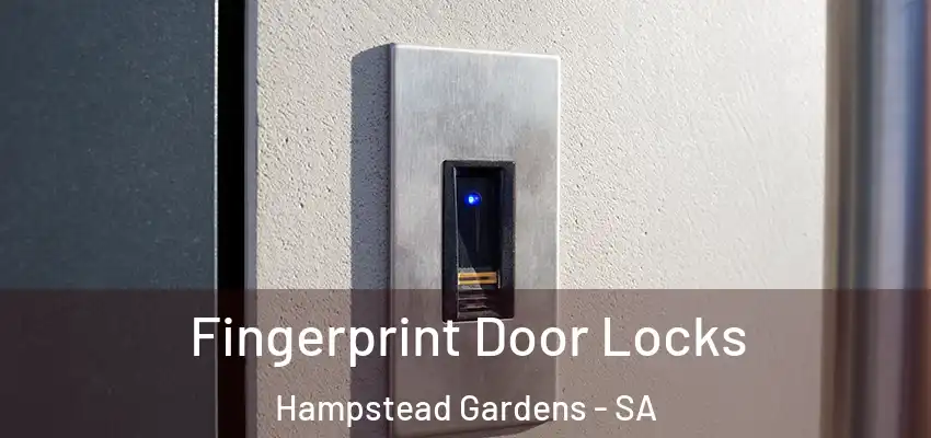 Fingerprint Door Locks Hampstead Gardens - SA