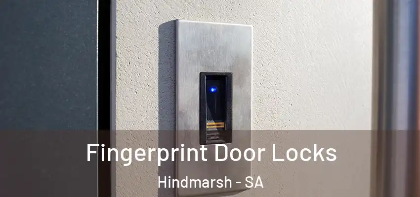 Fingerprint Door Locks Hindmarsh - SA