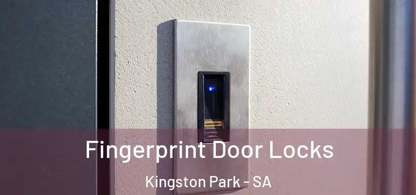  Fingerprint Door Locks Kingston Park - SA