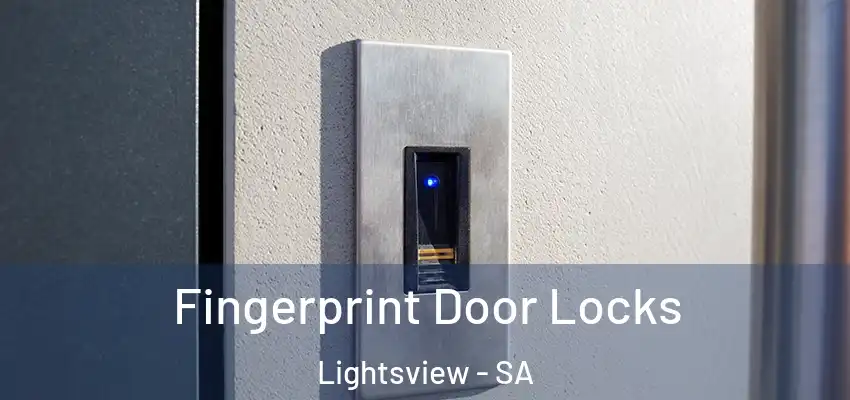  Fingerprint Door Locks Lightsview - SA