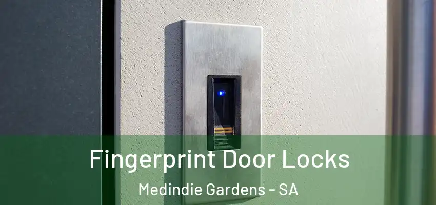 Fingerprint Door Locks Medindie Gardens - SA