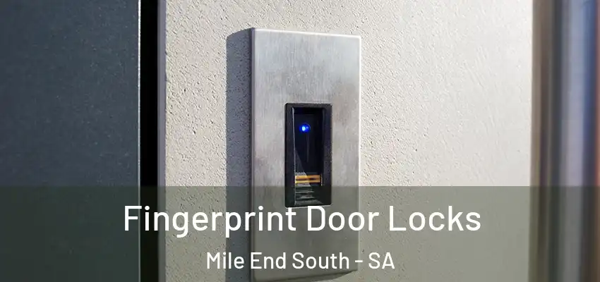Fingerprint Door Locks Mile End South - SA