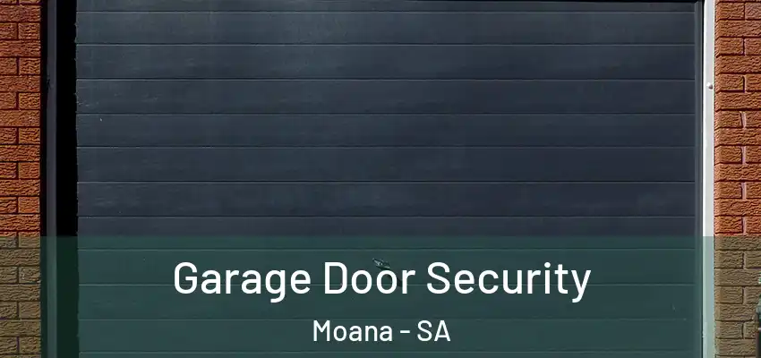 Garage Door Security Moana - SA