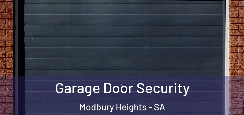 Garage Door Security Modbury Heights - SA
