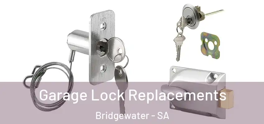 Garage Lock Replacements Bridgewater - SA