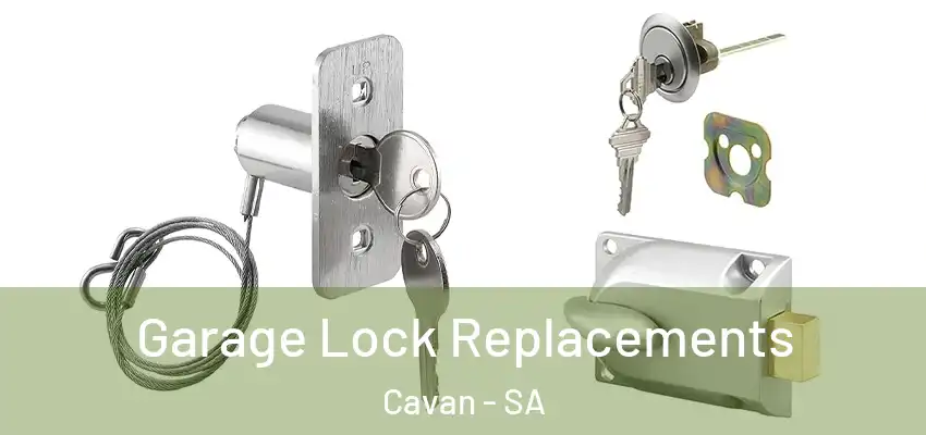 Garage Lock Replacements Cavan - SA