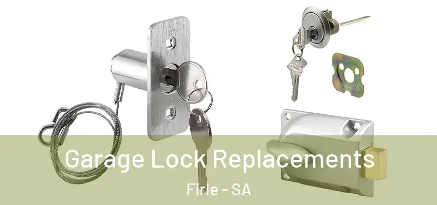 Garage Lock Replacements Firle - SA