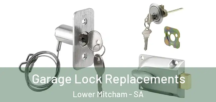 Garage Lock Replacements Lower Mitcham - SA