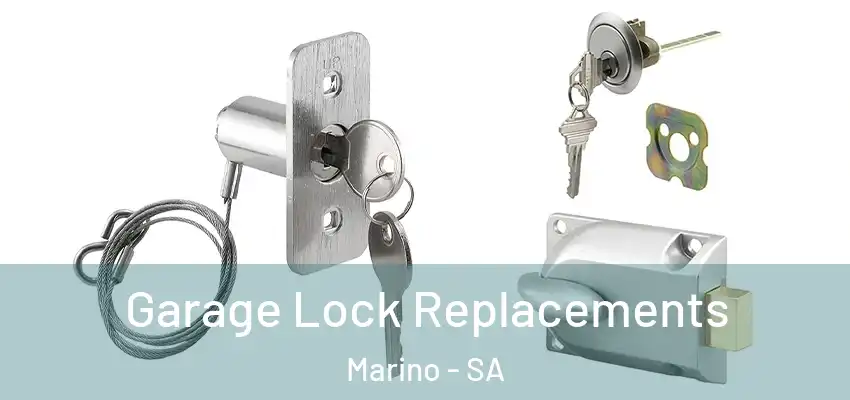 Garage Lock Replacements Marino - SA