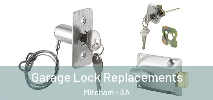 Garage Lock Replacements Mitcham - SA
