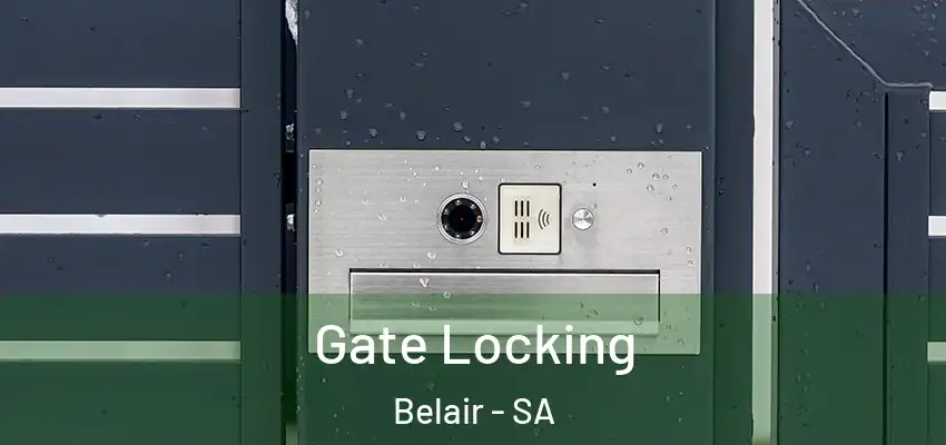  Gate Locking Belair - SA