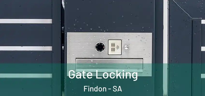 Gate Locking Findon - SA