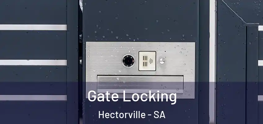  Gate Locking Hectorville - SA