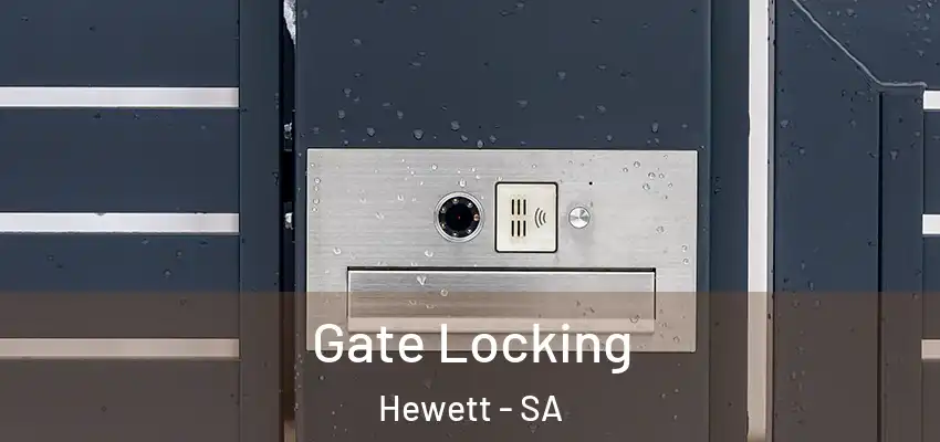 Gate Locking Hewett - SA