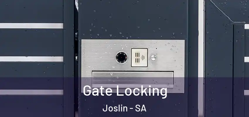  Gate Locking Joslin - SA