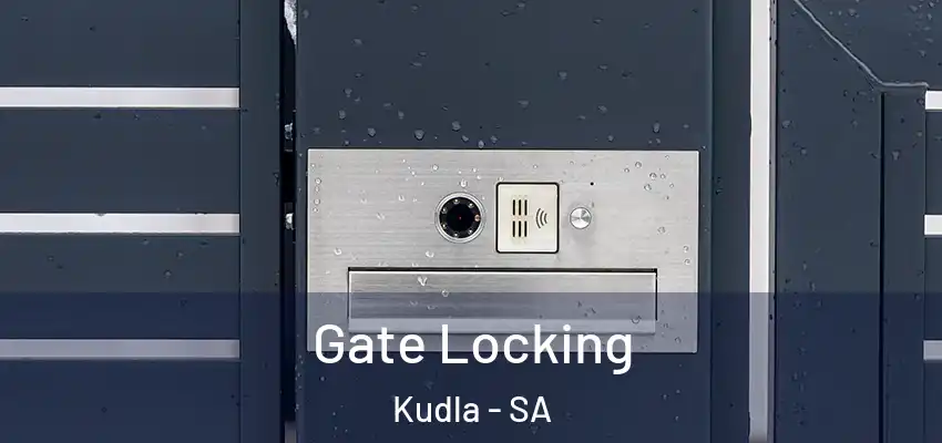  Gate Locking Kudla - SA