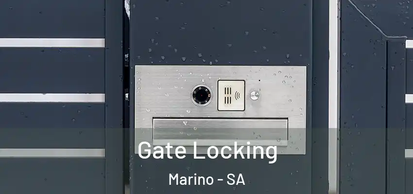  Gate Locking Marino - SA