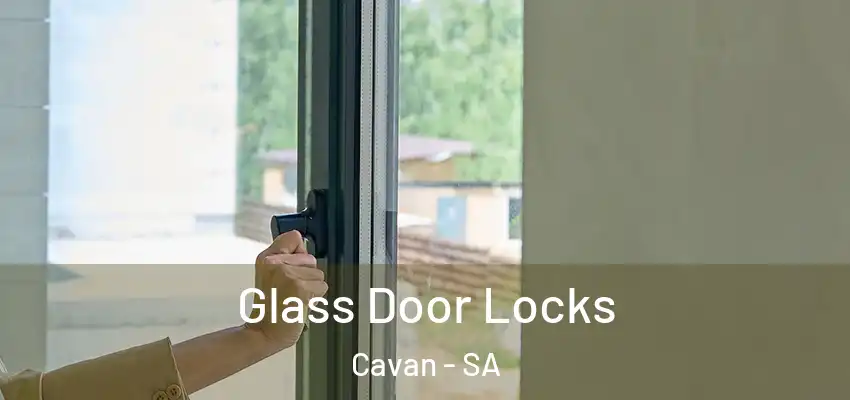  Glass Door Locks Cavan - SA