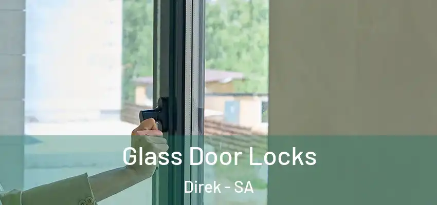 Glass Door Locks Direk - SA