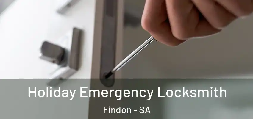 Holiday Emergency Locksmith Findon - SA