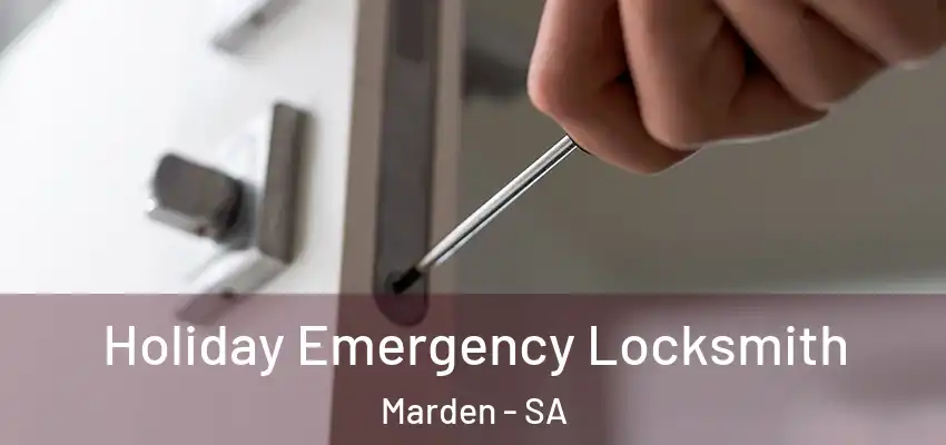 Holiday Emergency Locksmith Marden - SA