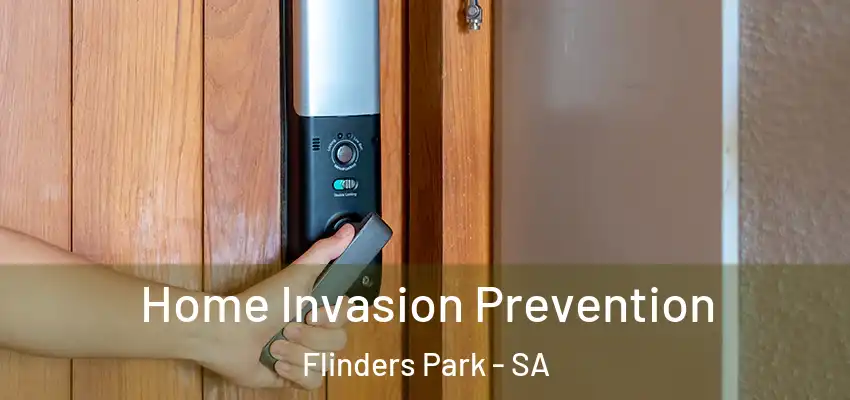  Home Invasion Prevention Flinders Park - SA