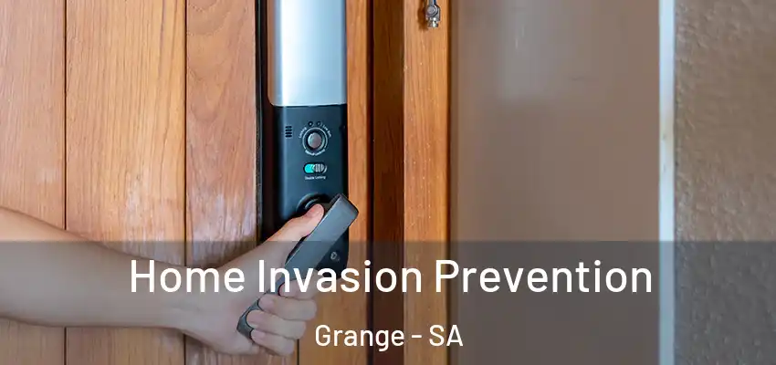  Home Invasion Prevention Grange - SA