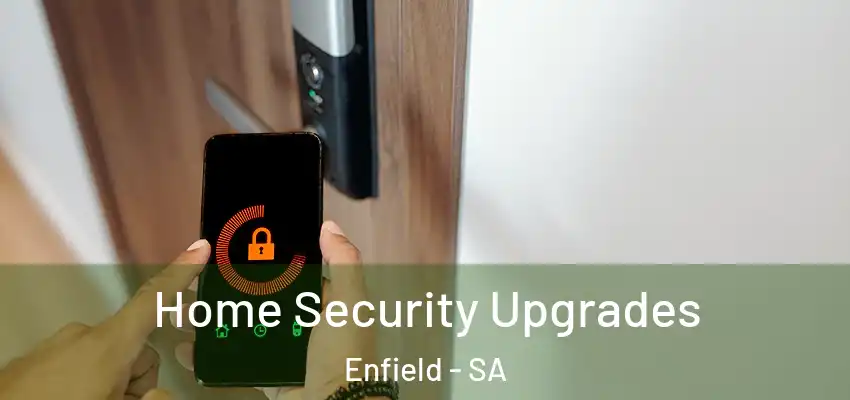 Home Security Upgrades Enfield - SA