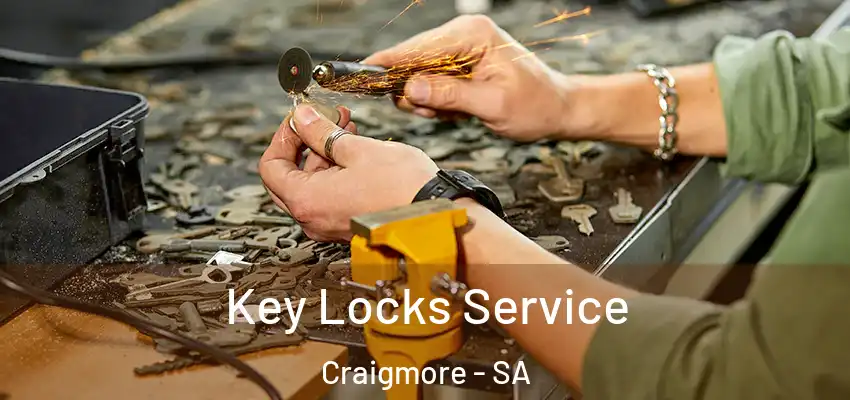 Key Locks Service Craigmore - SA
