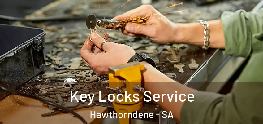 Key Locks Service Hawthorndene - SA