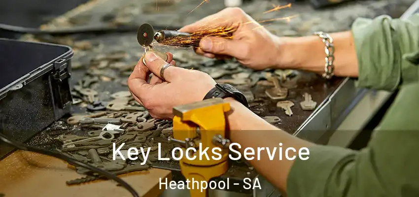 Key Locks Service Heathpool - SA