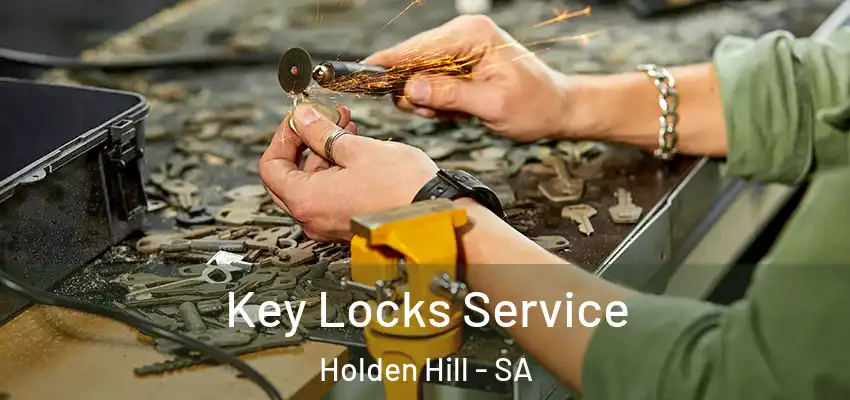 Key Locks Service Holden Hill - SA