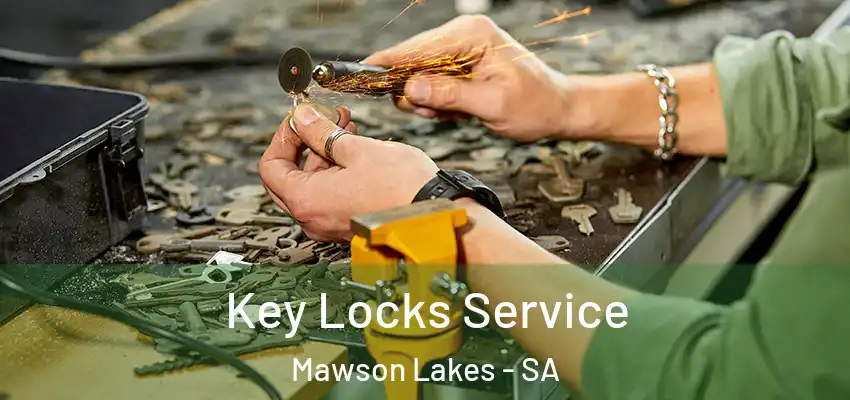 Key Locks Service Mawson Lakes - SA